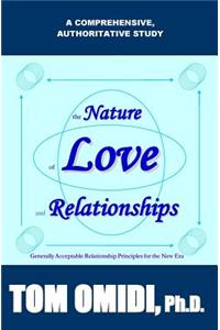 Nature of Love and Relationships