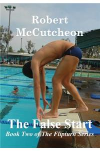 The False Start