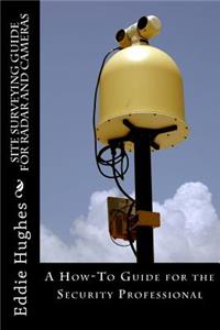 Site Surveying Guide for Radar and Cameras