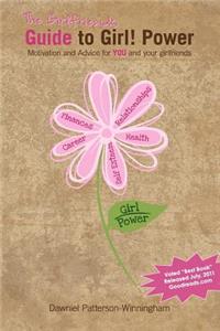 The Girlfriends Guide to Girl! Power