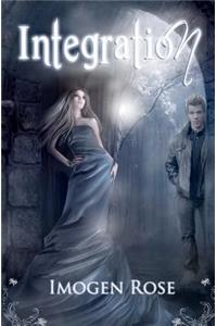 Integration: Bonfire Academy Book Two (Bonfire Chronicles)