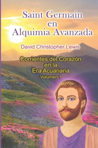 Saint Germain en Alquimia Avanzada