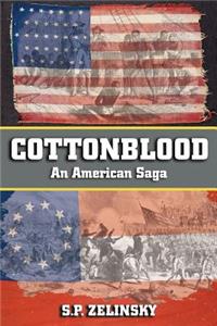 Cottonblood: An American Saga