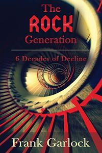 The Rock Generation