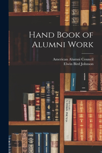 Hand Book of Alumni Work