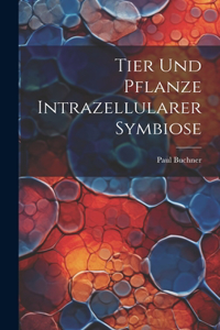 Tier Und Pflanze Intrazellularer Symbiose
