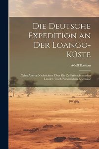 Deutsche Expedition an Der Loango-Küste