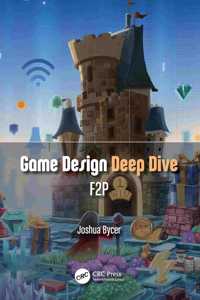 Game Design Deep Dive