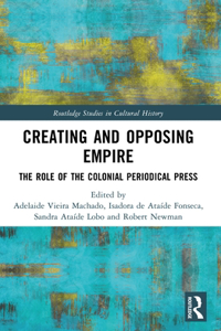 Creating and Opposing Empire