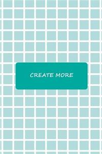 Create More