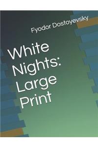 White Nights