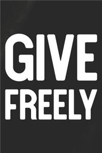 Give Freely