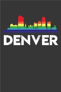 Denver: 100 page 6 x 9 Travel journal Vacation American skylines, LGBT Flag Rainbow City Pride to jot down your information, flights, budget and notes