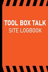 Tool Box Talk Site Logbook