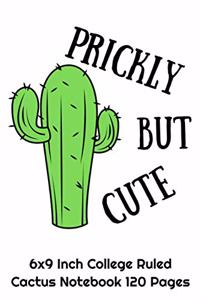 Prickly But Cute 6x9 Inch College Ruled Cactus Notebook 120 Pages