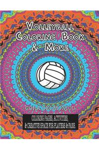 Volleyball Coloring Book & More
