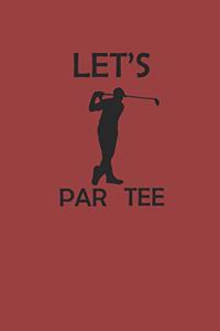Let's Par Tee
