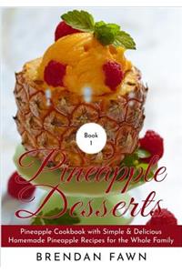 Pineapple Desserts
