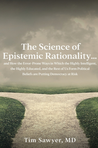 Science of Epistemic Rationality