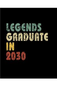 Legends graduate in 2030