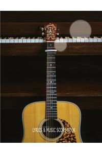 The Guitarist and Songwriters Lyrics and Music Score Book