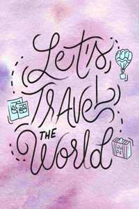 Let's Travel the World