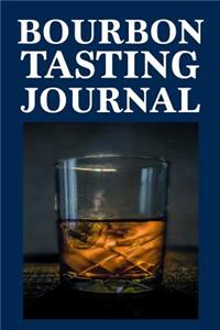 Bourbon Tasting Journal