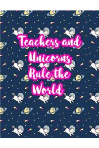 Teachers and Unicorns Rule the World