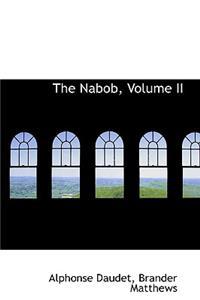 The Nabob, Volume II