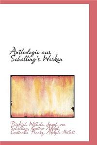 Anthologie Aus Schelling's Werken