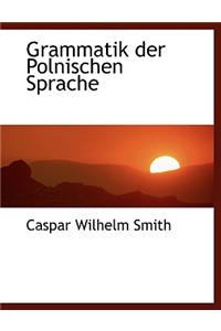 Grammatik Der Polnischen Sprache