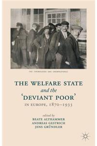 Welfare State and the 'deviant Poor' in Europe, 1870-1933