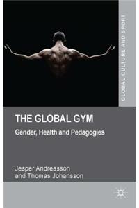 Global Gym: Gender, Health and Pedagogies