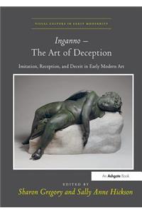 Inganno – The Art of Deception