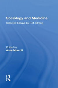 Sociology and Medicine