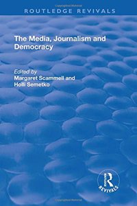 Media, Journalism and Democracy