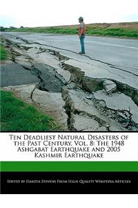 Ten Deadliest Natural Disasters of the Past Century, Vol. 8