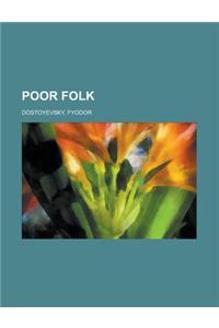 Poor Folk