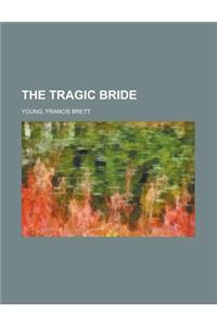 The Tragic Bride