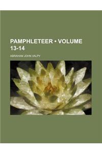 The Pamphleteer Volume 13-14