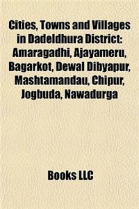 Cities, Towns and Villages in Dadeldhura District