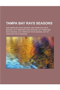 Tampa Bay Rays Seasons