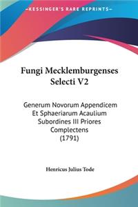 Fungi Mecklemburgenses Selecti V2