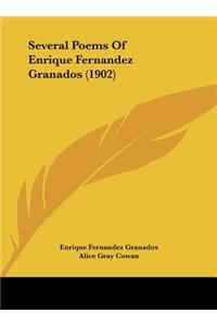 Several Poems of Enrique Fernandez Granados (1902)