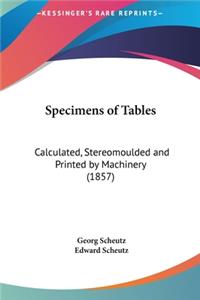 Specimens of Tables