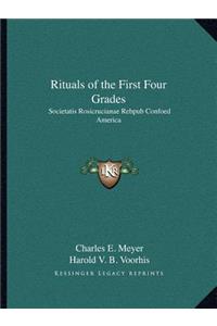 Rituals of the First Four Grades