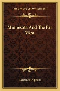 Minnesota And The Far West