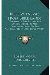 Bible Witnesses from Bible Lands