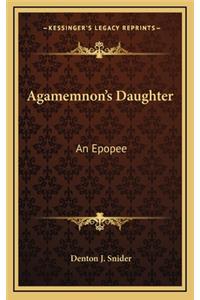 Agamemnon's Daughter