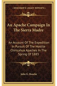 Apache Campaign In The Sierra Madre